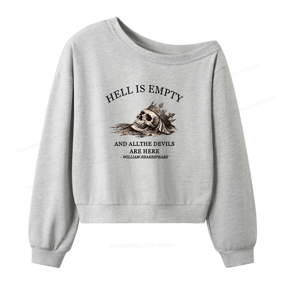 Pagewings Hell Is Empty And All The Devils Are Here Women Off Shoulder Sweatshirt