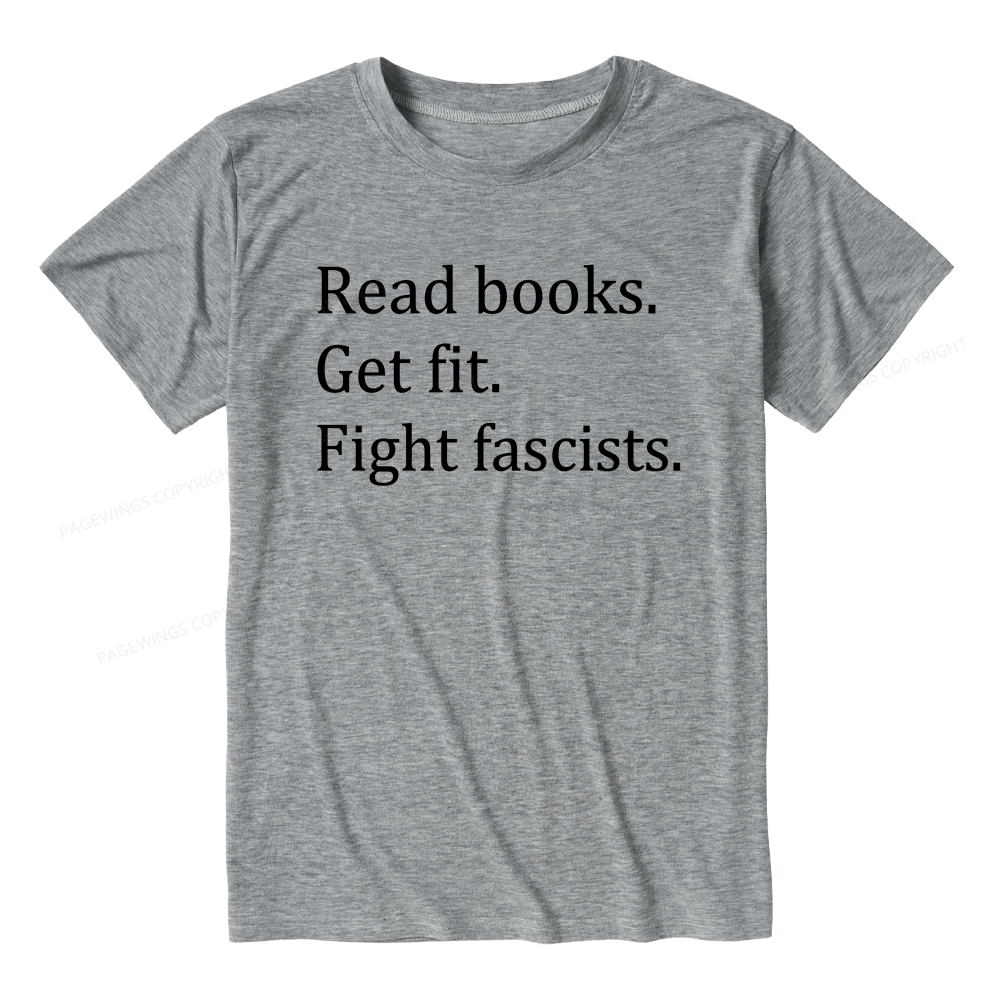 Pagewings Read Books Get Fit Fight Fascists Bookish Unisex Heather T-Shirt