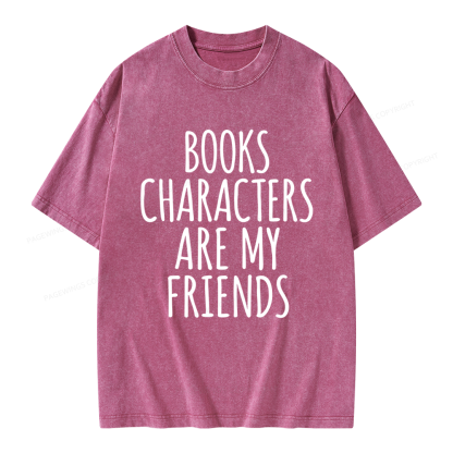 Pagewings Books Characters Are My Friends Unisex Washed T-shirt