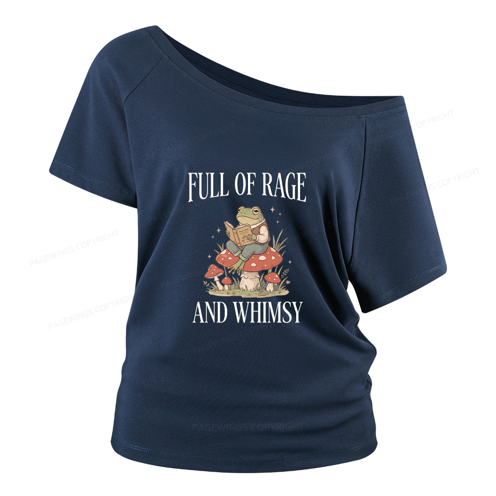 Pagewings Full of Rage and Whimsy Women Off Shoulder T-shirts