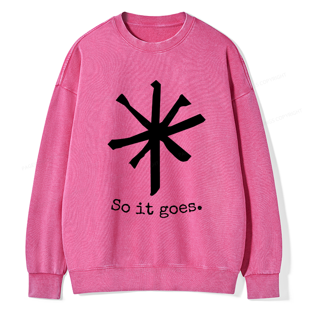 Pagewing So It Goes Unisex Washed Sweatshirt