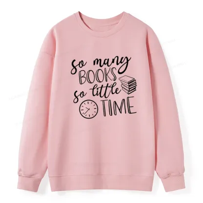 Pagewings So Many Books So Little Time Unisex Classic Sweatshirt