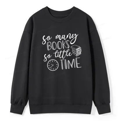 Pagewings So Many Books So Little Time Unisex Classic Sweatshirt