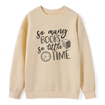 Pagewings So Many Books So Little Time Unisex Classic Sweatshirt