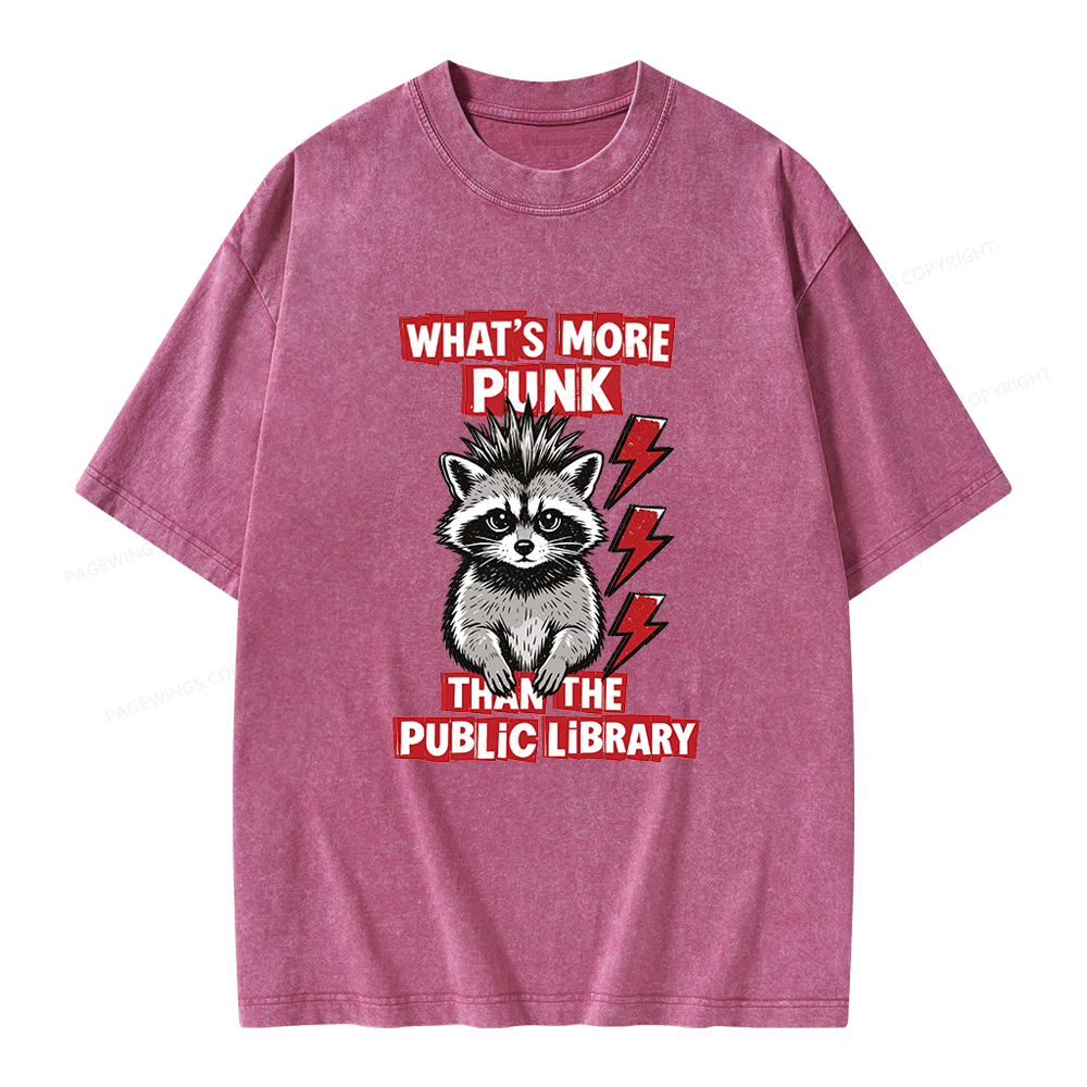 Pagewings What's More Punk Than The Public Library Unisex Washed T-shirt