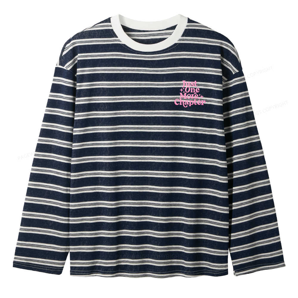 Pagewings Embroidered Just One More Chapter Unisex Striped Long Sleeve T-Shirt
