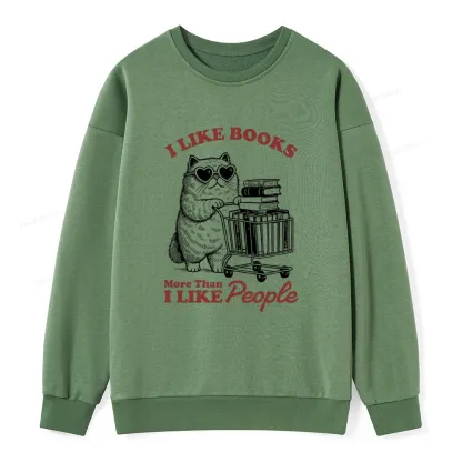 Pagewings I Like Books More Than I Like People Unisex Classic Sweatshirt