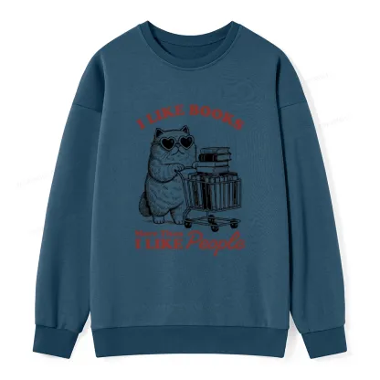Pagewings I Like Books More Than I Like People Unisex Classic Sweatshirt