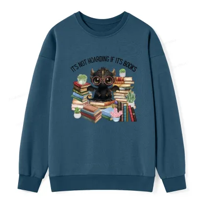 Pagewings Not Hoarding Books Cute Dragon Reading Unisex Classic Sweatshirt