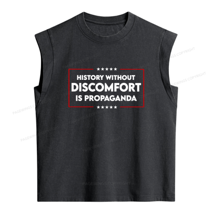 Pagewings History Without Discomfort Is Propaganda Women's Washed Tank Top