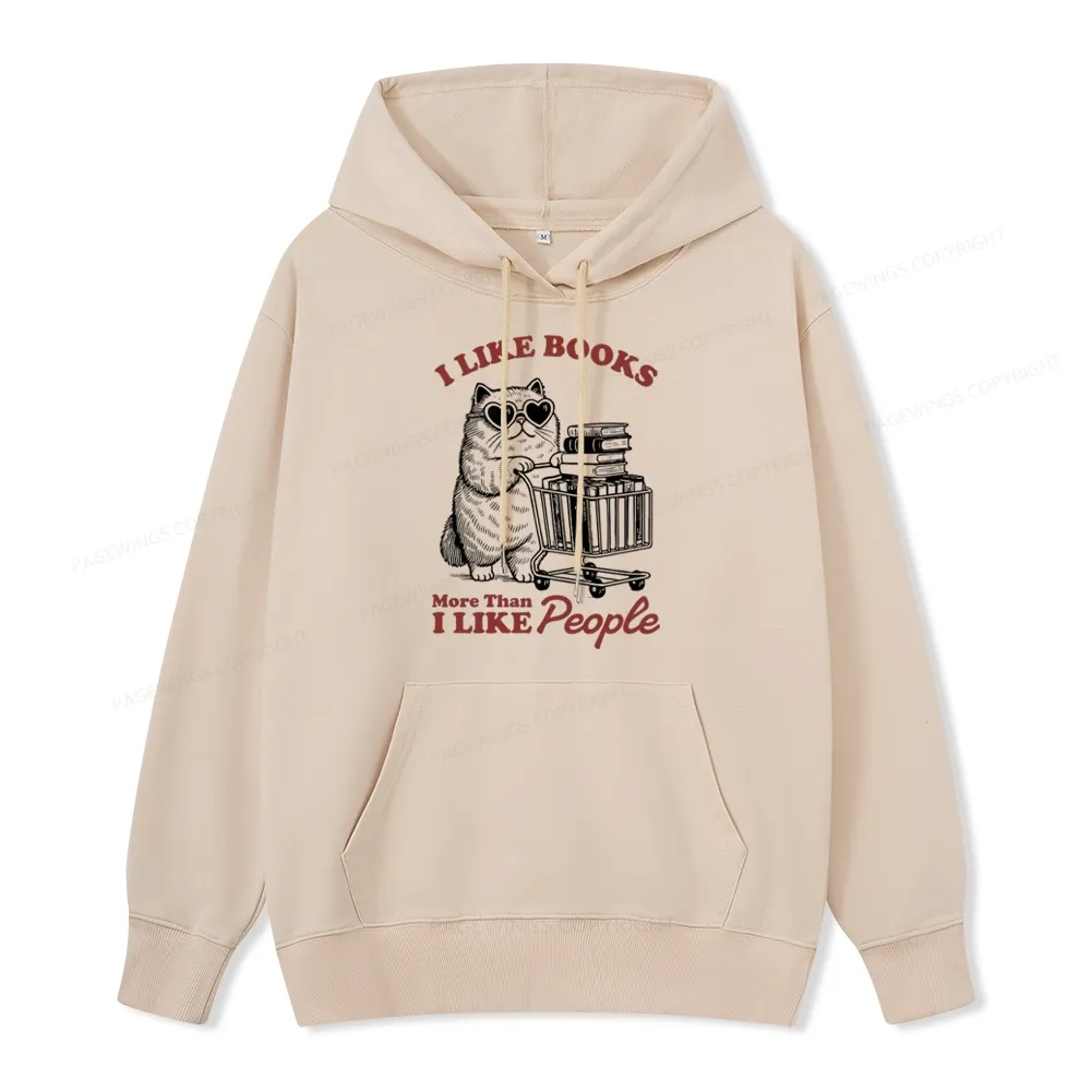 Pagewings I Like Books More Than I Like People Unisex Classic Hoodie