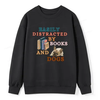 Pagewings Easily Distracted By Books And Dogs Unisex Classic Sweatshirt