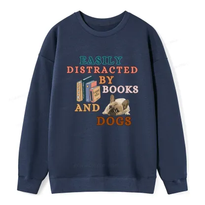 Pagewings Easily Distracted By Books And Dogs Unisex Classic Sweatshirt