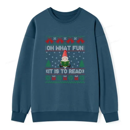 Pagewings Oh What Fun It Is To Read Unisex Classic Sweatshirt