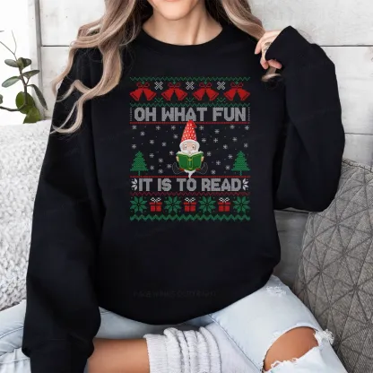 Pagewings Oh What Fun It Is To Read Unisex Classic Sweatshirt