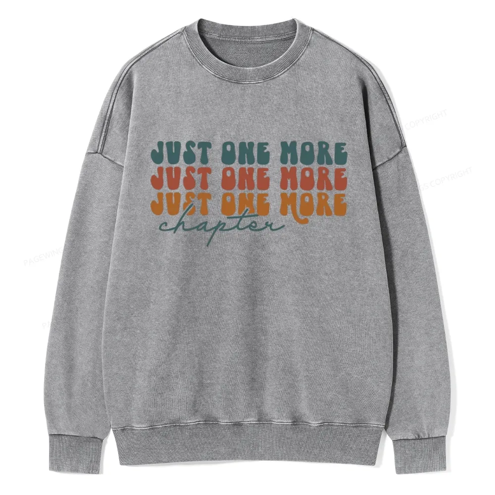 Pagewings Just One More Chapter Unisex Washed Sweatshirt