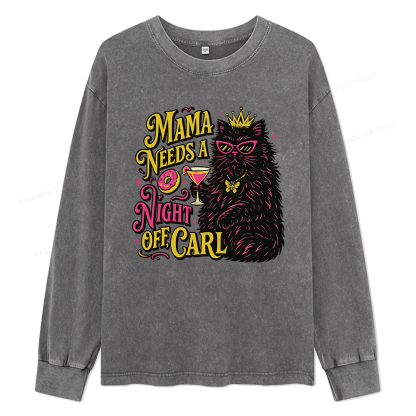 Pagewings Mama Needs A Night Off Unisex Washed Long Sleeve T-shirt