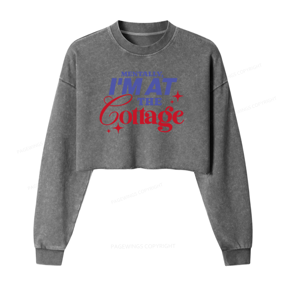 Pagewings I'm At The Cottage Washed Crop Sweatshirt