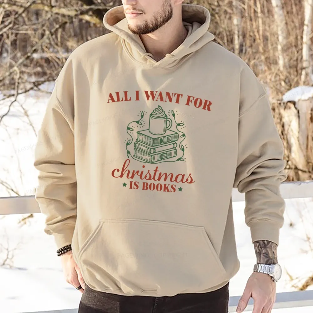 Pagewings All I Want For Christmas Is Books Unisex Classic Hoodie