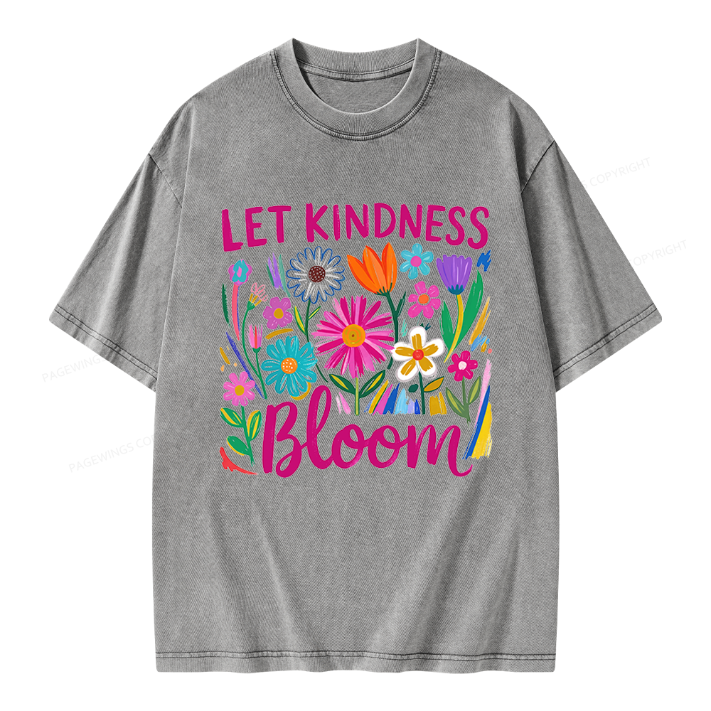 Pagewings Let Kindness Bloom Unisex Washed T-shirt