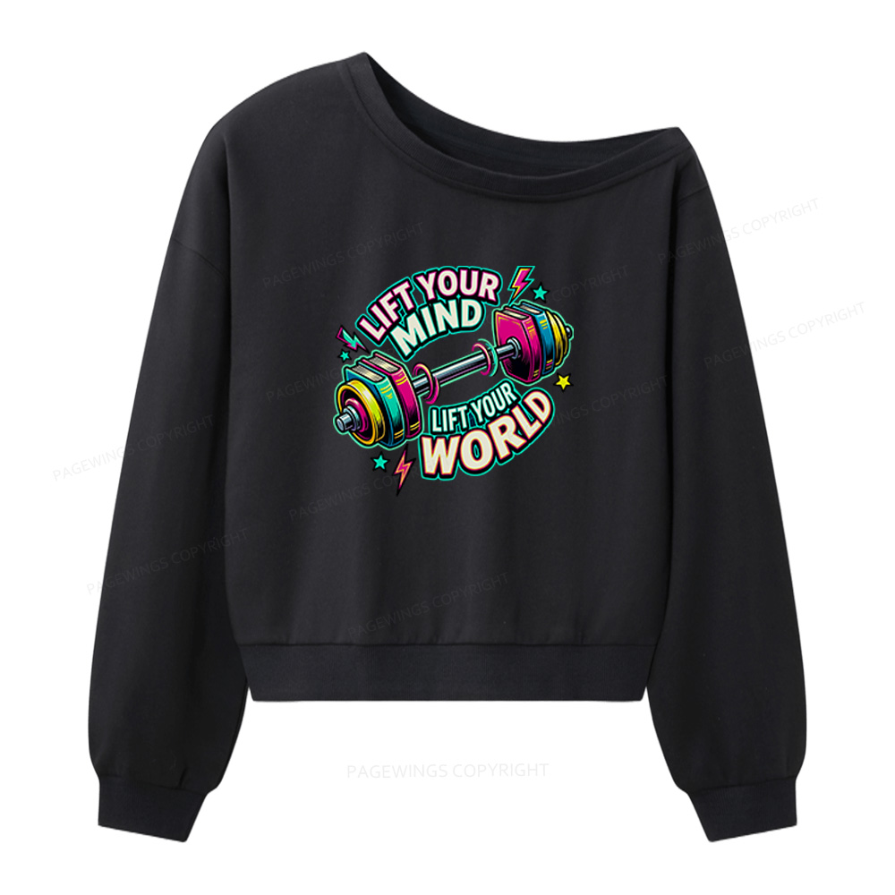 Pagewings Lift Your Mind Lift Your World Women Off Shoulder Sweatshirt