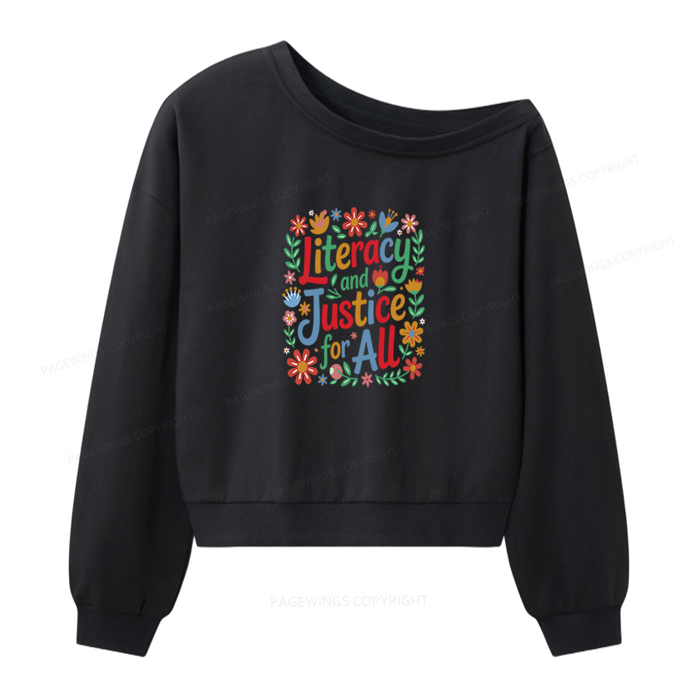 Pagewings Literacy And Justice For All Women Off Shoulder Sweatshirt