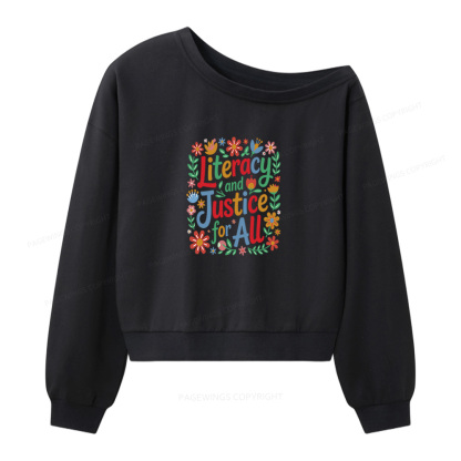 Pagewings Literacy And Justice For All Women Off Shoulder Sweatshirt