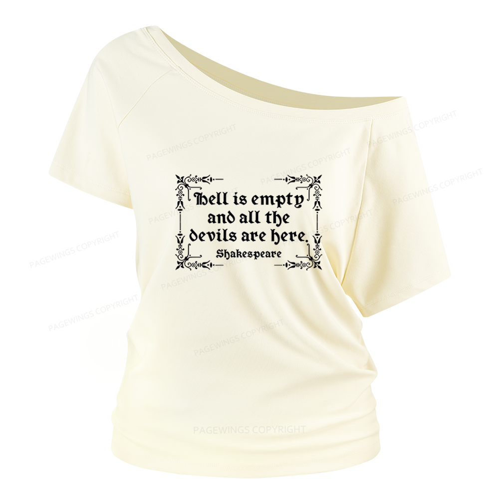 Pagewings Hell Is Empty Women Off Shoulder T-shirts