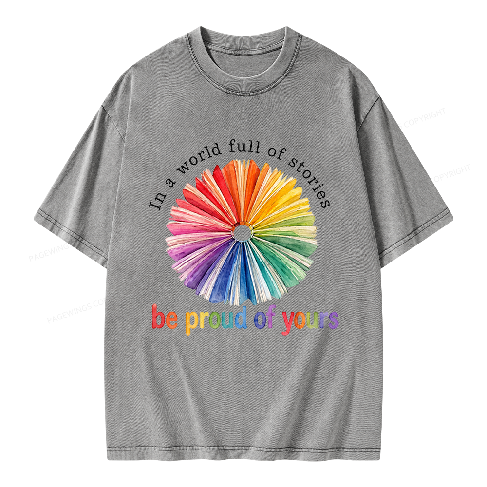 Pagewings In A World Full Of Stories Unisex Washed T-shirt