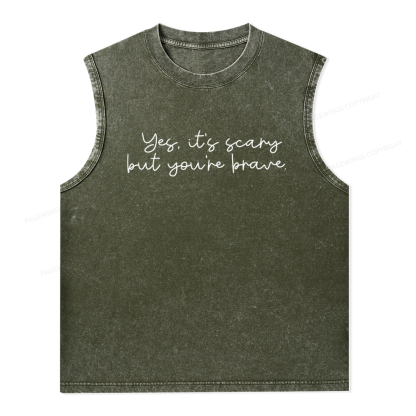 Pagewings Yes It's Scary But You're Brave Unisex Washed Tank Top