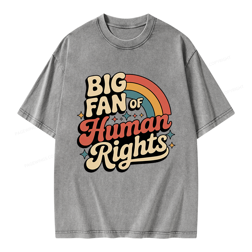Pagewings Big Fan of Human Rights Unisex Washed T-shirt