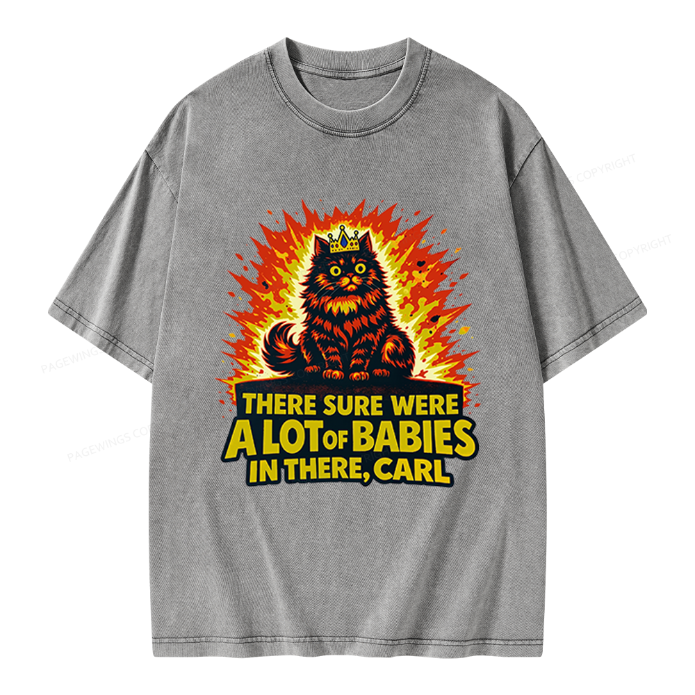 Pagewings A Lot Of Babies In There Unisex Washed T-shirt