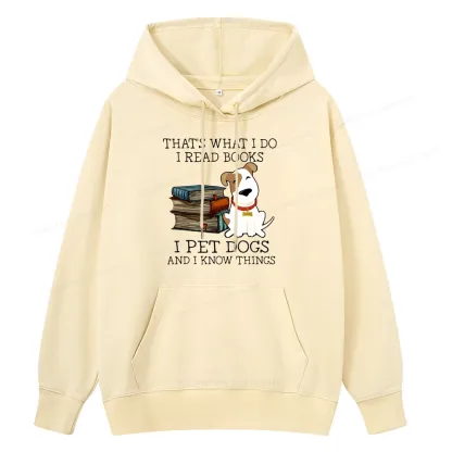 Pagewings That is What I Do I Read Books I Pet Dogs Unisex Classic Hoodie