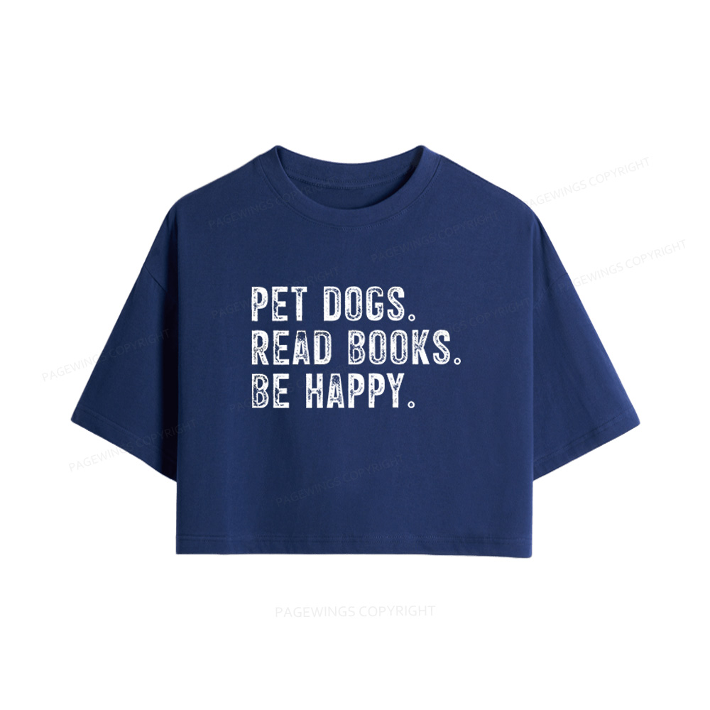 Pagewings Pet Dogs Read Books Be Happy Women Crop Tops