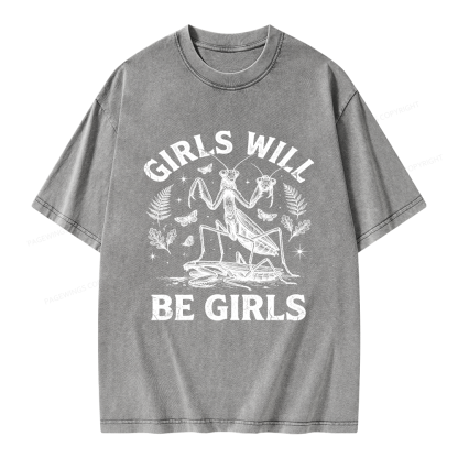 Pagewings Girls Will Be Girls Unisex Washed T-shirt