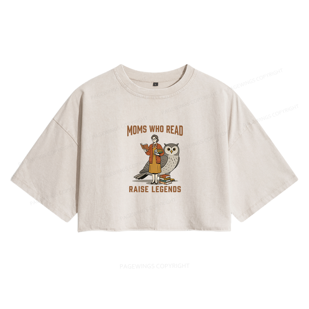 Pagewings Moms Who Read Raise Legends Women's Washed Cropped T-shirt