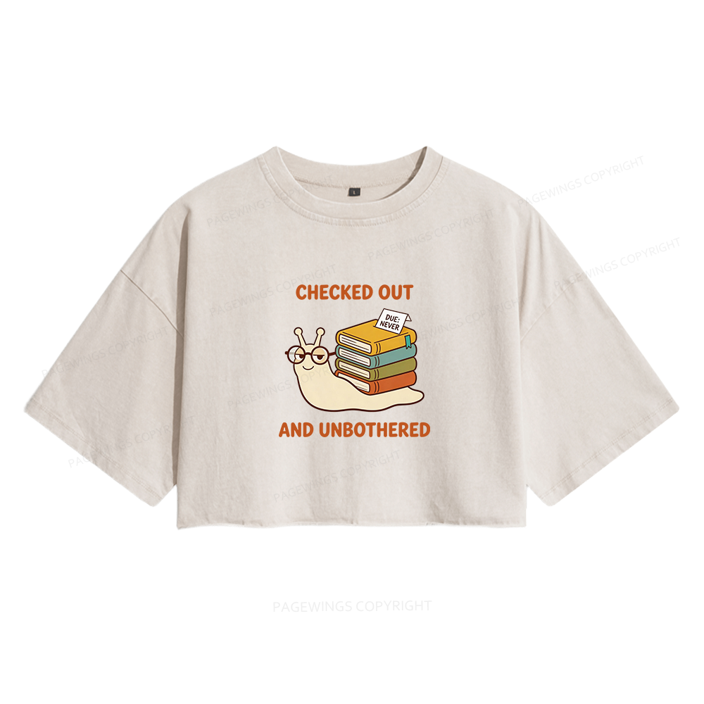 Pagewings Checked Out And Unbothered Women's Washed Cropped T-shirt
