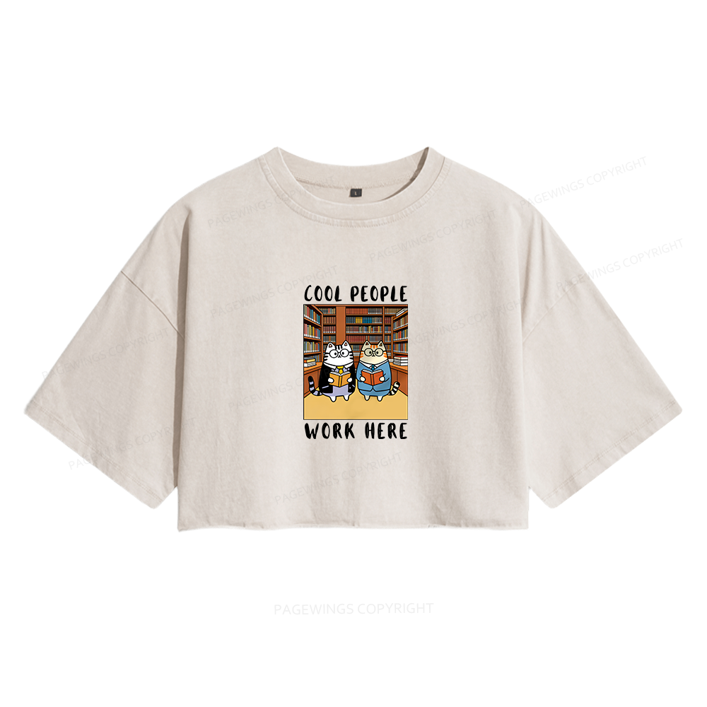 Pagewings Cool People Work Here Women's Washed Cropped T-shirt