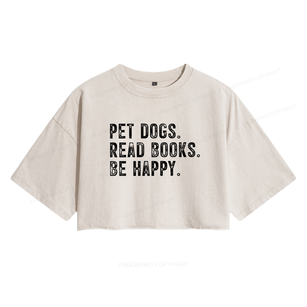 Pagewings Pet Dogs Read Books Be Happy Women's Washed Cropped T-shirt