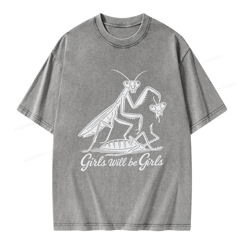 Pagewings Girls Will Be Girls Unisex Washed T-shirt