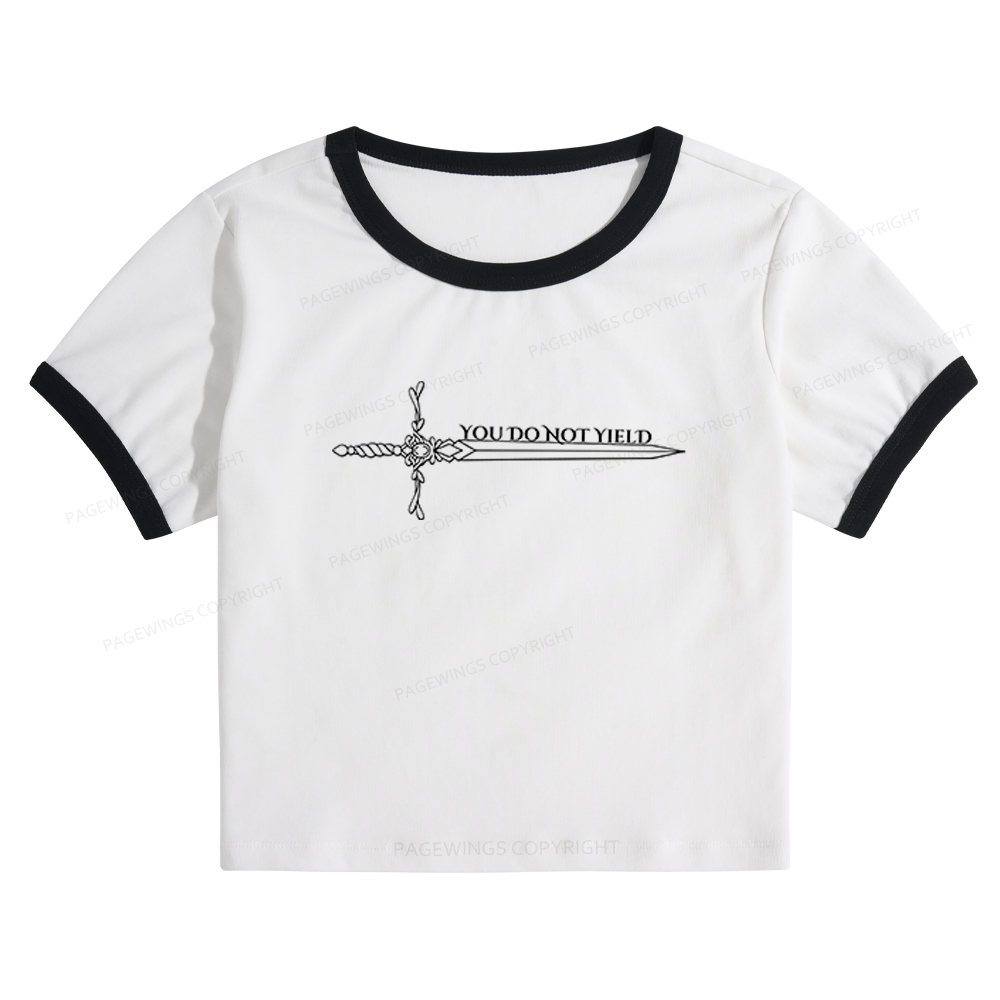 Pagewings You Do Not Yield Baby Tee Cropped Ringer T-Shirt 