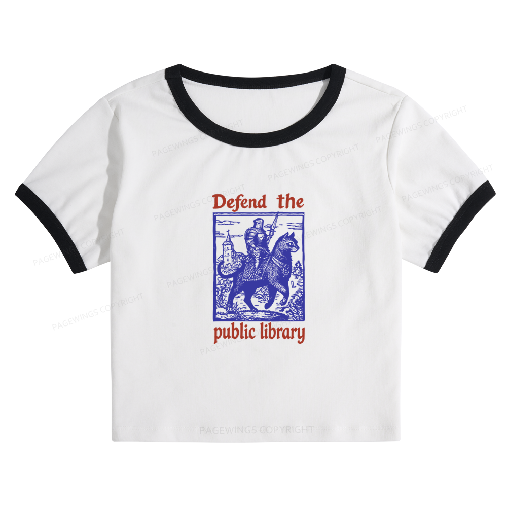 Pagewings Defend the Public Library Baby Tee Cropped Ringer T-Shirt 