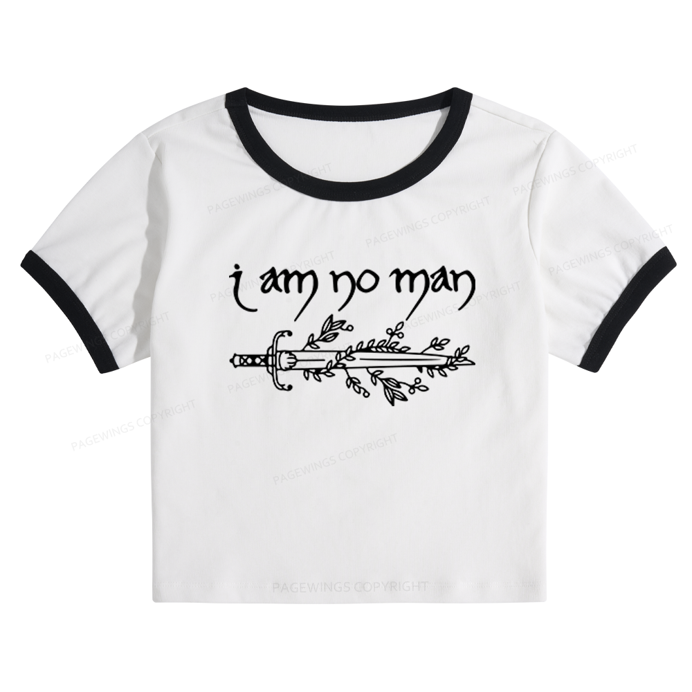 Pagewings I Am No Man Baby Tee Cropped Ringer T-Shirt 
