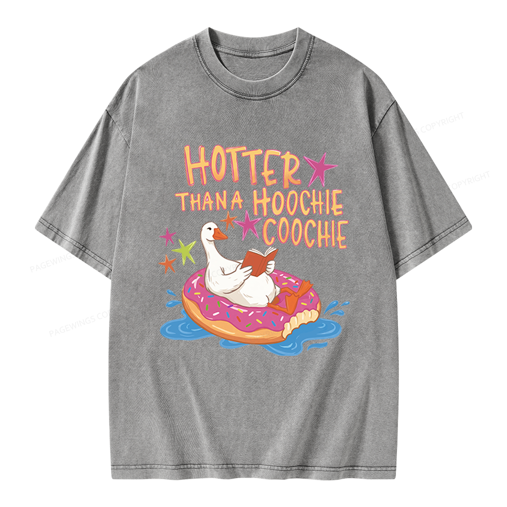 Pagewings Hotter Than a Hoochie Coochie Unisex Washed T-shirt