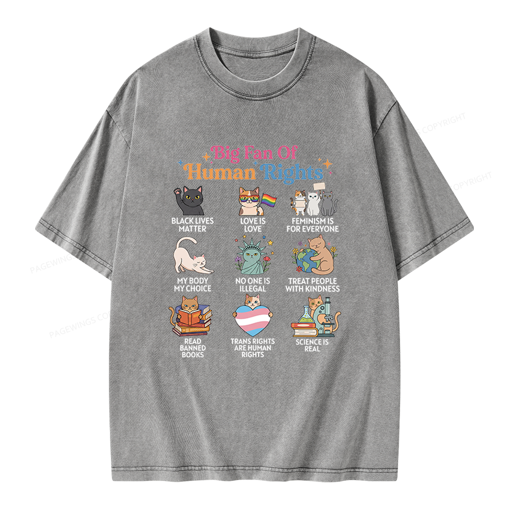 Pagewings Big Fan Of Human Rights Unisex Washed T-shirt