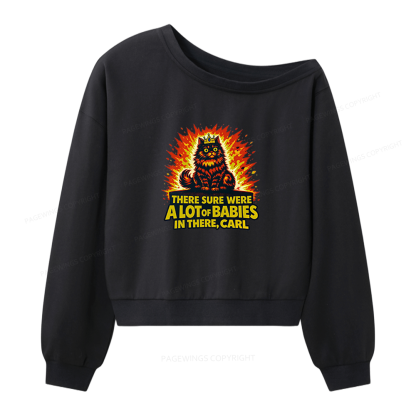 Pagewings A Lot Of Babies In There Women Off Shoulder Sweatshirt