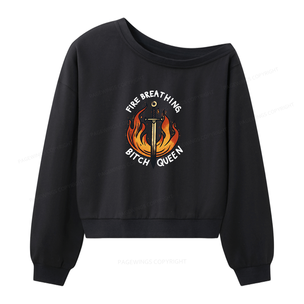 Pagewings Fire Breathing Bitch Queen Women Off Shoulder Sweatshirt