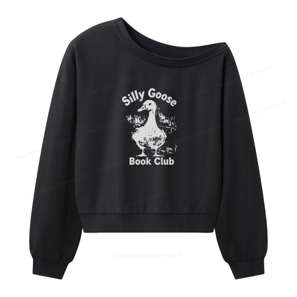 Pagewings Silly Goose Book Club Women Off Shoulder Sweatshirt