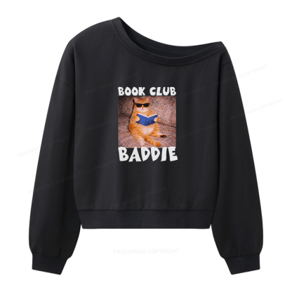 Pagewings Book Club Baddie Women Off Shoulder Sweatshirt