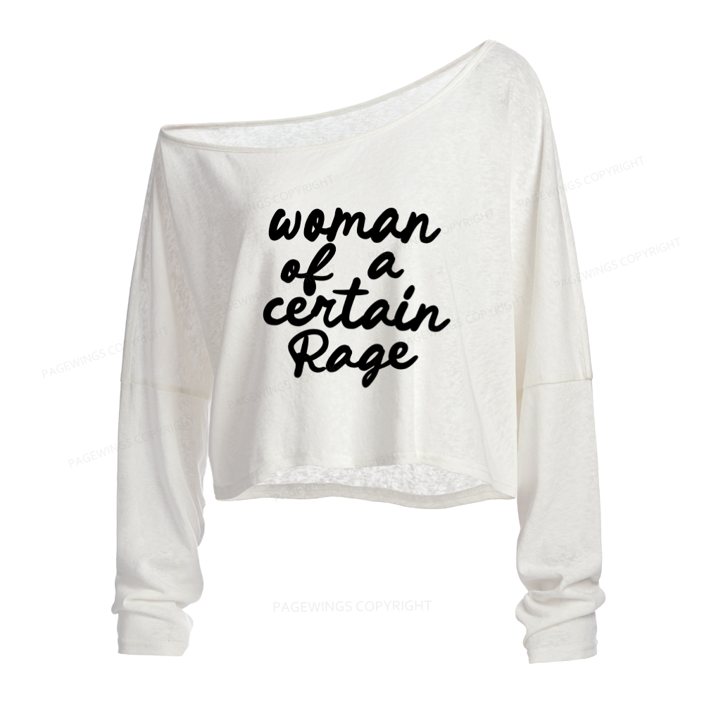 Pagewings Woman of a Certain Rage Slouchy Long Sleeve Off Shoulder T-shirt